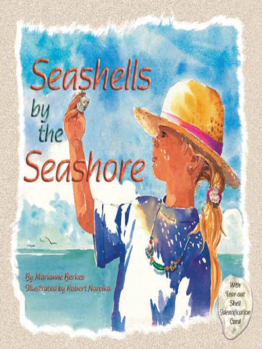 Marianne Berkes创作的Seashells by the Seashore作品的详细信息 - 可供借阅